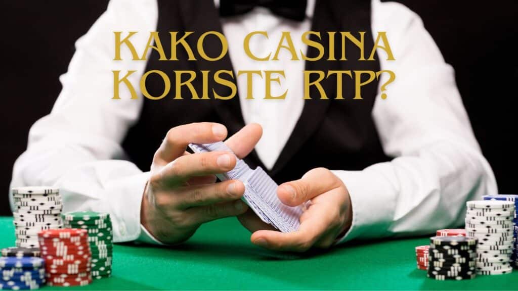 kako casina koriste rtp