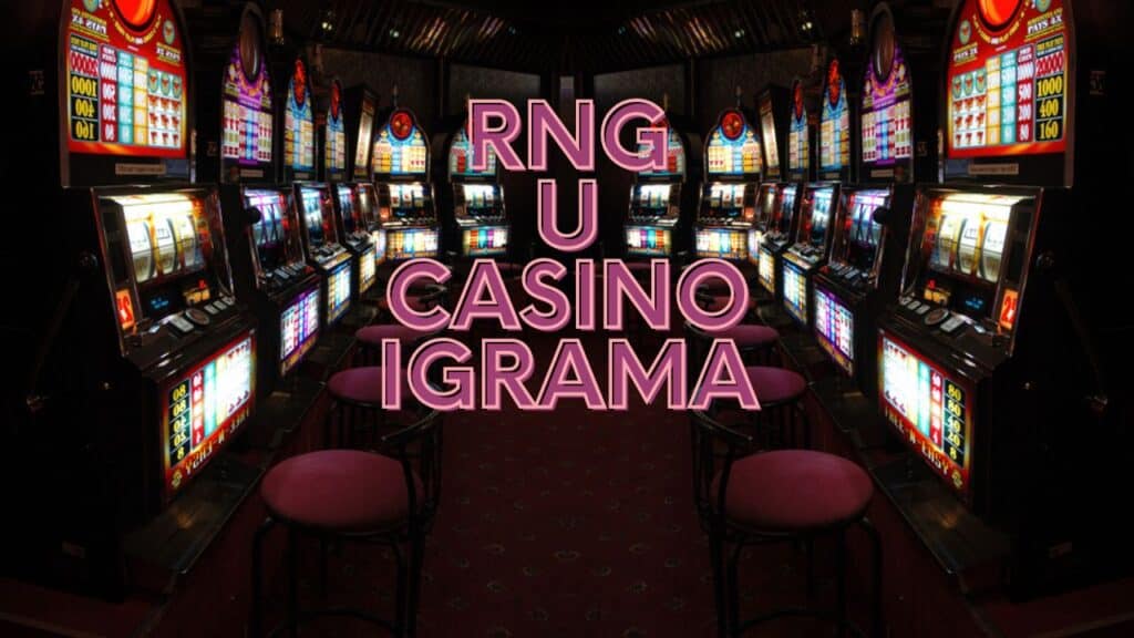 rng u casino igrama