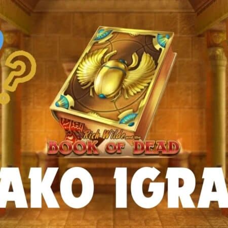 Kako igrati Book of Dead (Vodič + trikovi)