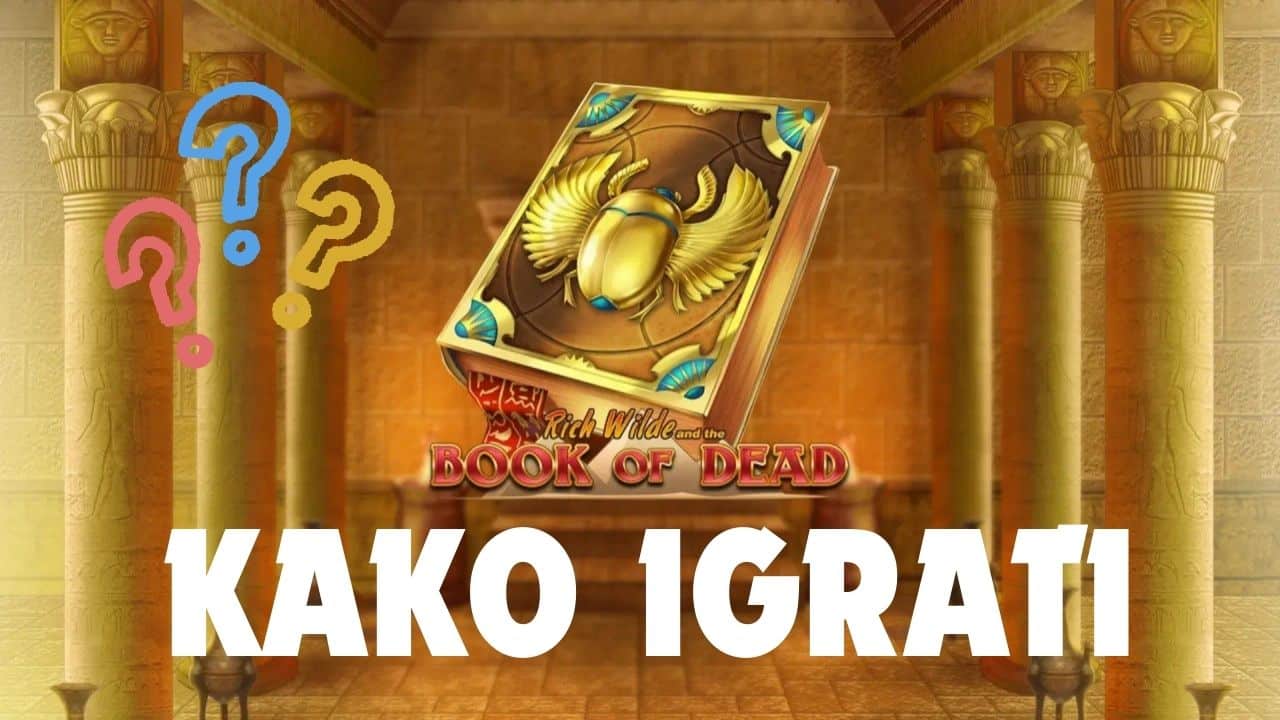 Kako igrati Book of Dead