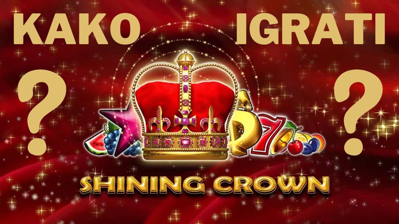 Kako igrati Shining Crown