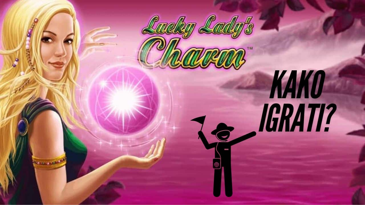 Kako igrati Lucky Lady's Charm