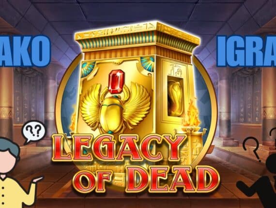 Kako igrati Legacy of Dead (Vodič + trikovi)