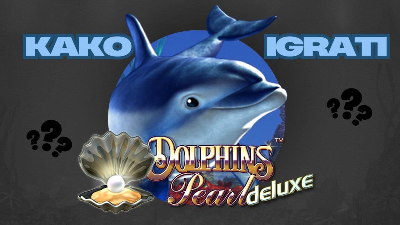 Kako igrati Dolphins Pearl